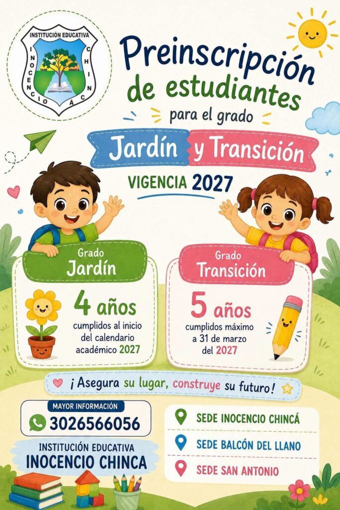 ¡Abiertas! Preinscripciones 2027 Jardin y Transición